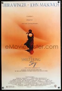 6b335 SHELTERING SKY DS 1sh '90 Bernardo Bertolucci, a woman's dangerous erotic journey!