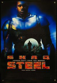 6b021 STEEL signed 1sh '97 by Shaquille O'Neil, heroes don't come any bigger!