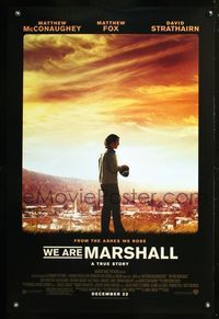 6b394 WE ARE MARSHALL DS advance 1sh '06 Matthew McConaughey, Matthew Fox, football!