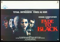 6c601 FADE TO BLACK Belgian '80 Dennis Christopher lives AND kills for the movies!