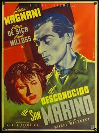 6c042 UNKNOWN MEN OF SAN MARINO Mexican poster '46 Satora art of Anna Magnani & Vittorio De Sica!