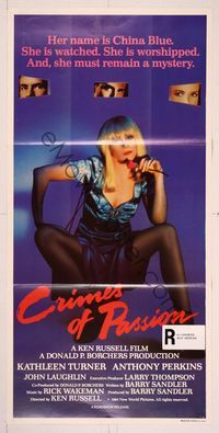 6d137 CRIMES OF PASSION Aust daybill '84 Ken Russell, sexiest Kathleen Turner is China Blue!
