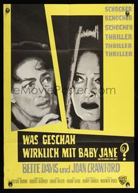 6d977 WHAT EVER HAPPENED TO BABY JANE? German '62 Robert Aldrich, Bette Davis & Joan Crawford!