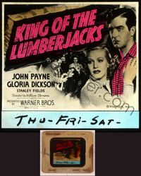 6e039 KING OF THE LUMBERJACKS glass slide '40 close up of tough logger John Payne & Gloria Dickson!