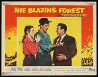 6f334 BLAZING FOREST LC #2 '52 lumberjack John Payne grabs Richard Arlen as Susan Morrow watches!