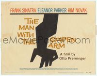 6f194 MAN WITH THE GOLDEN ARM TC '56 Frank Sinatra is hooked, classic Saul Bass artwork and design!