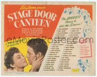 6f244 STAGE DOOR CANTEEN TC '43 Sol Lesser's all-star musical is biggest thing to hit the screen!
