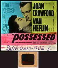 6h102 POSSESSED  glass slide '47 Joan Crawford did things she is ashamed of, but not kissing Van!