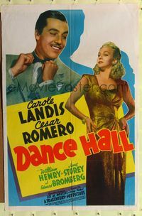 6j179 DANCE HALL 1sh '41 Irving Pichel directed, pretty Carol Landis & Cesar Romero!