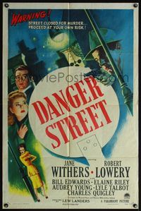 6j180 DANGER STREET style A 1sh '47 Jane Withers, it's one way... to MURDER and DEATH!