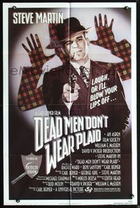 6j188 DEAD MEN DON'T WEAR PLAID 1sh '82 Steve Martin will blow your lips off if you don't laugh!