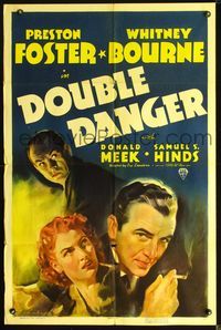 6j211 DOUBLE DANGER 1sh '38 Lew Landers directed, Preston Foster, Whitney Bourne, Donald Meek!