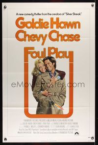6j278 FOUL PLAY 1sh '78 wacky Lettick art of Goldie Hawn & Chevy Chase, screwball comedy!