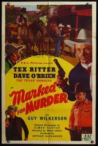 6j517 MARKED FOR MURDER 1sh '45 Tex Ritter, Dave O'Brien & Guy Wilkerson are Texas Rangers!