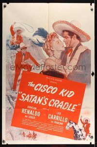 6j732 SATAN'S CRADLE 1sh '49 Duncan Renaldo as the Cisco Kid & sexy Ann Savage!