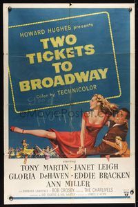 6j935 TWO TICKETS TO BROADWAY 1sh '51 Janet Leigh, Tony Martin, Howard Hughes produced!