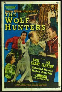 6j987 WOLF HUNTERS 1sh '49 Budd Boetticher directed, Kirby Grant, James Curwood written western!