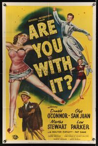 6k034 ARE YOU WITH IT 1sh '48 leaping Donald O'Connor, sexy Olga San Juan & Lew Parker!