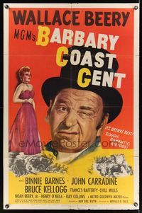 6k048 BARBARY COAST GENT 1sh '44 great close-up art of scowling Wallace Beery, rough, riotous!