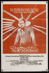 6k317 GAMBLER style B 1sh '74 James Caan is a degenerate gambler who owes the mob $44,000!
