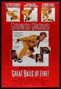 6k336 GREAT BALLS OF FIRE int'l DS 1sh '89 Dennis Quaid as rock 'n' roll star Jerry Lee Lewis!