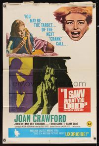 6k413 I SAW WHAT YOU DID 1sh '65 Joan Crawford, William Castle, you may be the next target!