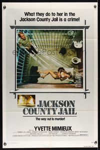 6k474 JACKSON COUNTY JAIL 1sh '76 what they did to Yvette Mimieux in jail is a crime!
