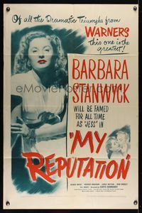 6k620 MY REPUTATION 1sh '46 art of bad Barbara Stanwyck who thought she knew what she was doing!