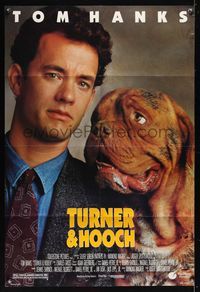 6k915 TURNER & HOOCH DS 1sh '89 great image of Tom Hanks and grungy dog!