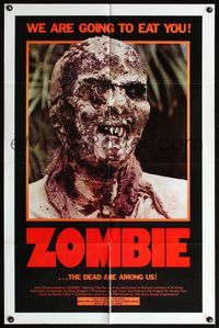 6k998 ZOMBIE 1sh '79 Zombi 2, Lucio Fulci classic, gross c/u of undead, we are going to eat you!