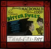 6m067 BITTER SWEET glass slide '40 Jeanette MacDonald, Nelson Eddy, from Noel Coward's play!