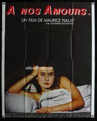 6p458 A NOS AMOURS French 1p '83 close up of sexy Sandrine Bonnaire laying in bed!