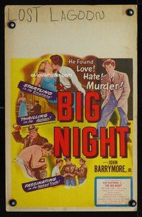 6p108 BIG NIGHT WC '51 John Drew Barrymore found love, hate & murder, Joseph Losey film noir!
