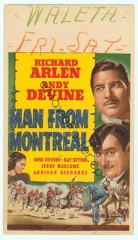 6r016 MAN FROM MONTREAL mini WC '39 Canadian Mounties Richard Arlen & Andy Devine save the day!