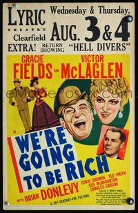 6r224 WE'RE GOING TO BE RICH WC '38 artwork of Gracie Fields & Victor McLaglen, Brian Donlevy