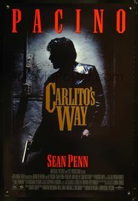 6s125 CARLITO'S WAY int'l 1sh '93 Al Pacino, Sean Penn, Penelope Ann Miller, Brian De Palma