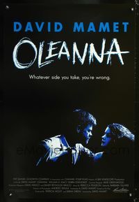 6s418 OLEANNA int'l 1sh '94 David Mamet, William H. Macy, whatever side you take, you're wrong!