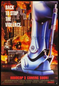 6s470 ROBOCOP 3 advance style A 1sh '93 cool image of of cyborg cop's leg in burning Detroit!