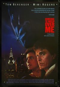 6s508 SOMEONE TO WATCH OVER ME 1sh '87 directed by Ridley Scott, Tom Berenger & Mimi Rogers!