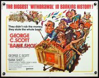 6t045 BANK SHOT 1/2sh '74 wacky art of George C. Scott taking the whole bank by Jack Davis!