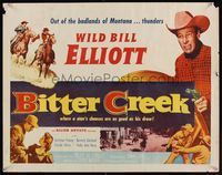 6t067 BITTER CREEK style B 1/2sh '54 Wild Bill Elliot thunders out of the badlands of Montana!