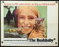 6t089 BUSHBABY 1/2sh '70 Margaret Brooks, Louis Gossett Jr, true adventure as big as Africa!