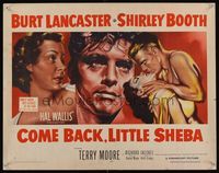 6t108 COME BACK LITTLE SHEBA 1/2sh '53 art of Burt Lancaster, Shirley Booth, Terry Moore & Jaeckel!