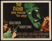 6t163 FIEND WHO WALKED THE WEST 1/2sh '58 don't turn your back on the killer with the baby face!