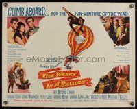 6t167 FIVE WEEKS IN A BALLOON 1/2sh '62 Jules Verne, Red Buttons, Fabian, Barbara Eden, climb aboard