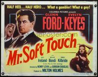6t382 MR. SOFT TOUCH style A 1/2sh '49 gambler Glenn Ford with dice, sexy Evelyn Keyes!
