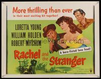 6t464 RACHEL & THE STRANGER 1/2sh R53 William Holden & Robert Mitchum fight over Loretta Young!
