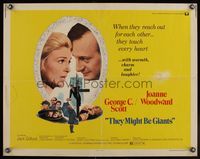 6t586 THEY MIGHT BE GIANTS 1/2sh '71 George C. Scott & Joanne Woodward touch every heart!