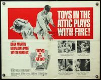 6t606 TOYS IN THE ATTIC 1/2sh '63 Yvette Mimieux, Dean Martin plays with fire!