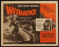 6t642 WETBACKS 1/2sh '56 Mexican illegal aliens, the story of gangster slave traffic!